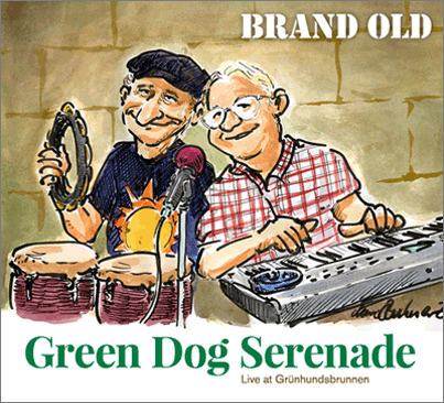 cover BRAND OLD – Green Dog Serenade